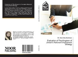 Evaluation of The Kingdom of Jordan's National Employment Strategy