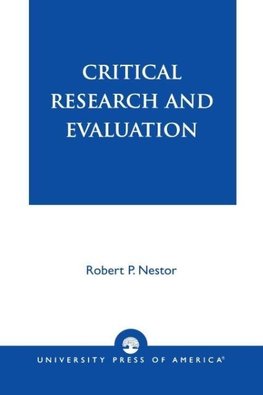 Critical Research and Evaluation