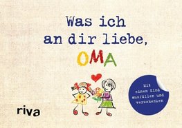 Was ich an dir liebe, Oma - Version für Kinder