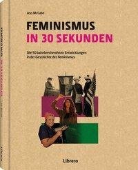 FEMINISMUS IN 30 SEKUNDEN