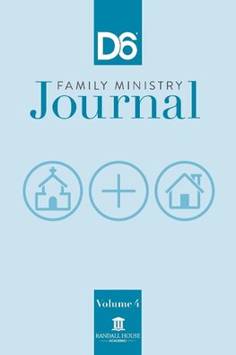 D6 Family Ministry Journal