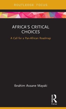 Africa's Critical Choices