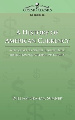 A History of American Currency