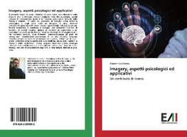 Imagery, aspetti psicologici ed applicativi