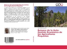 Balance de la Auto-Gestión Económica de los Agricultores Pequeños