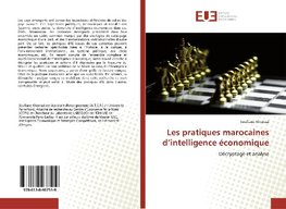 Les pratiques marocaines d'intelligence économique