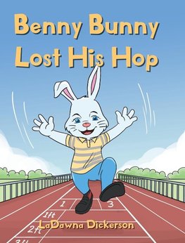 Benny Bunny Lost His Hop