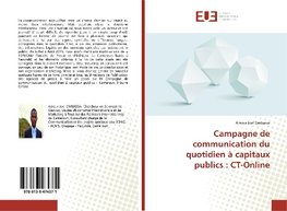 Campagne de communication du quotidien à capitaux publics : CT-Online