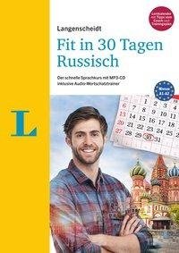 Langenscheidt Fit in 30 Tagen - Russisch - Sprachkurs für Anfänger und Wiedereinsteiger