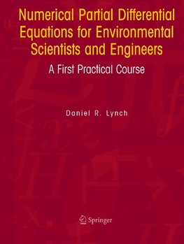 Numerical Partial Differential Equations for Environmental Scientists and Engineers