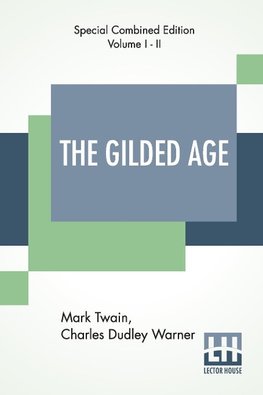 The Gilded Age (Complete)