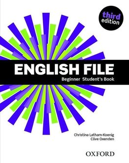 English File: Beginner. Student's Book & iTutor