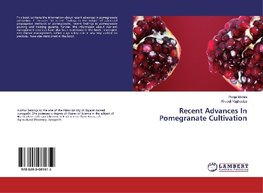 Recent Advances In Pomegranate Cultivation