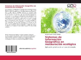 Sistemas de Información Geográfica en restauración ecológica