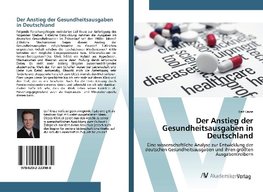 Der Anstieg der Gesundheitsausgaben in Deutschland