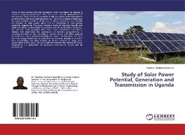 Study of Solar Power Potential, Generation and Transmission in Uganda