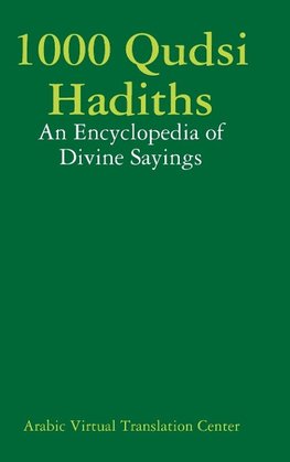 1000 Qudsi Hadiths