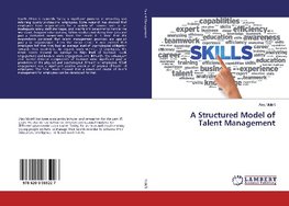 A Structured Model of Talent Management