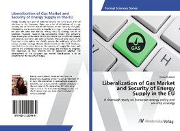 Liberalization of Gas Market and Security of Energy Supply in the EU