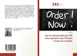 Sur la commande par PID d'un système non linéaire à base du modèle