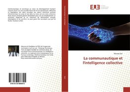 La communautique et l'intelligence collective