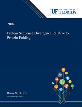 Protein Sequence Divergence Relative to Protein Folding