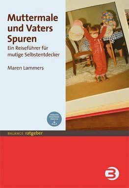 Muttermale und Vaters Spuren