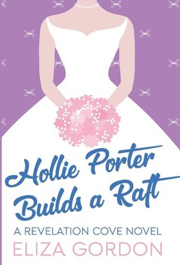 Hollie Porter Builds A Raft