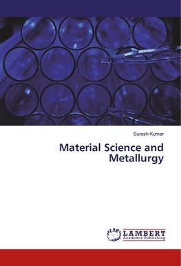 Material Science and Metallurgy