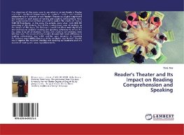 Reader's Theater and Its Impact on Reading Comprehension and Speaking