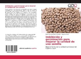 Imbibición y germinación para mejorar la calidad de una semilla