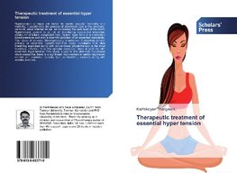 Therapeutic treatment of essential hyper tension