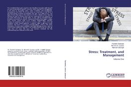 Stress: Treatment, and Management