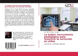 La tablet, herramienta pedagógica para fomentar la narración en niños