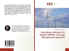 Spreading a Mindset For Quality (SM4Q): a Change Management Approach