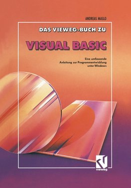 Das Vieweg Buch zu Visual Basic