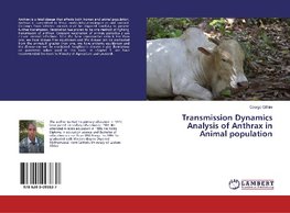 Transmission Dynamics Analysis of Anthrax in Animal population