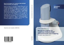 Novel techniques for combined MALDI-FRAP measurements and mapping