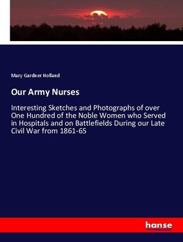 Our Army Nurses