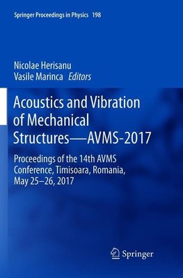 Acoustics and Vibration of Mechanical Structures-AVMS-2017