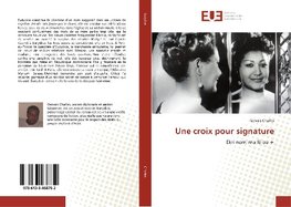 Une croix pour signature