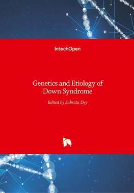 Genetics and Etiology of Down Syndrome