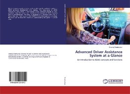 Advanced Driver Assistance System at a Glance