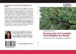 Evaluación del Cambio Tecnológico en Pinus