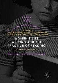 Women's Life Writing and the Practice of Reading