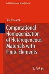 Computational Homogenization of Heterogeneous Materials with Finite Elements