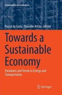 Towards a Sustainable Economy