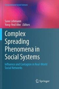 Complex Spreading Phenomena in Social Systems