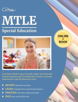 MTLE Special Education Core Skills (Birth to Age 21) Study Guide