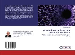 Gravitational radiation and thermonuclear fusion